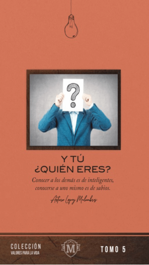 Y tú ¿Quién eres ?